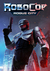 RoboCop: Rogue City Pre-Order	