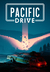 Pacific Drive - Pre-Order