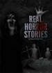Real Horror Stories Ultimate Edition