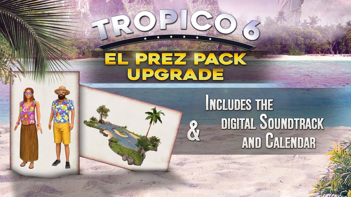 Tropico 6 El-Prez Edition
