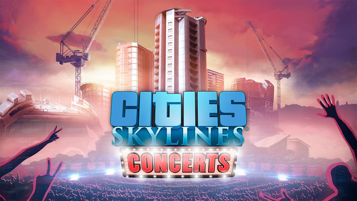 Cities: Skylines - Concerts	