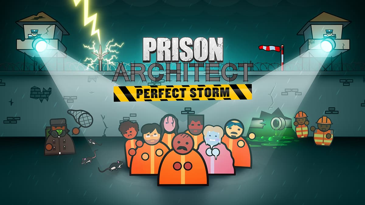 Prison Architect: Perfect Storm