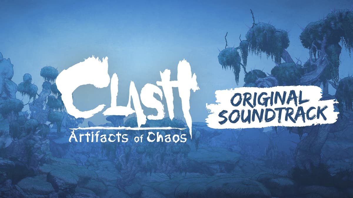 Clash: Artifacts of Chaos - Original Soundtrack