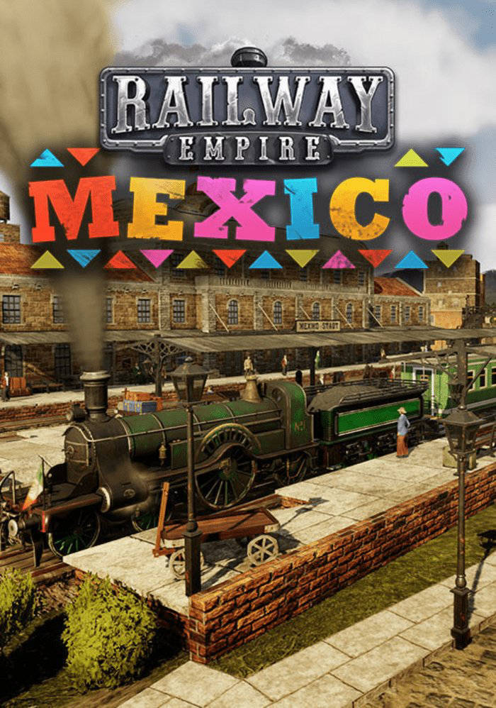 Railway Empire - Mexico