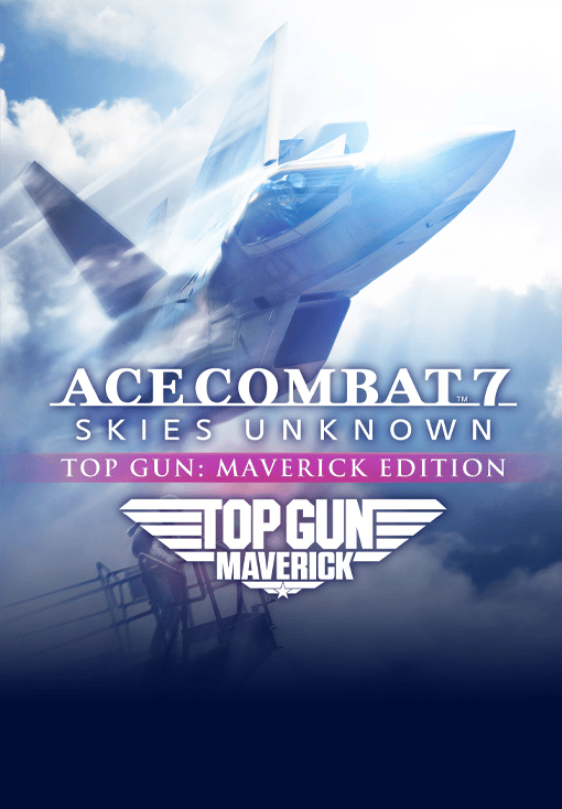 ACE COMBAT 7: SKIES UNKNOWN - TOP GUN: Maverick Edition