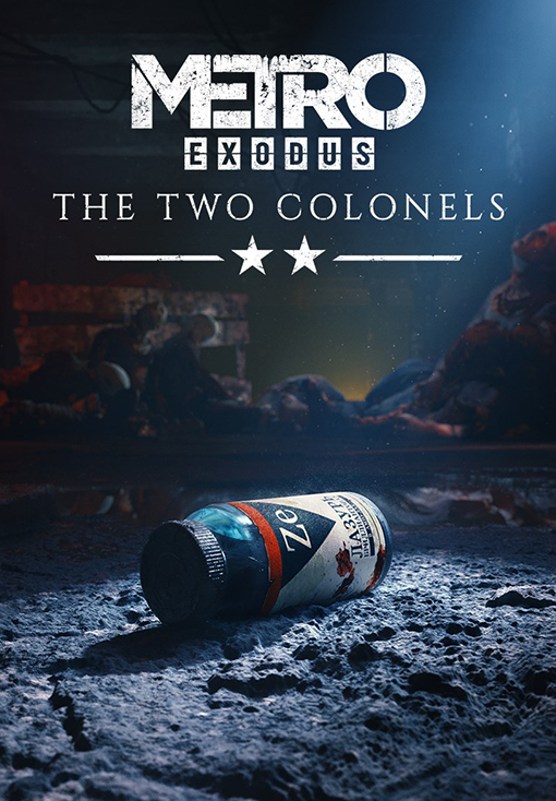 Metro Exodus - The Two Colonels
