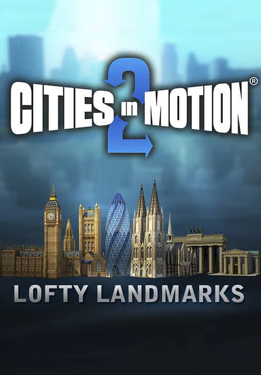 Cities in Motion 2: Lofty Landmarks