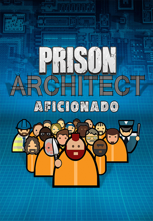 Prison Architect Aficionado