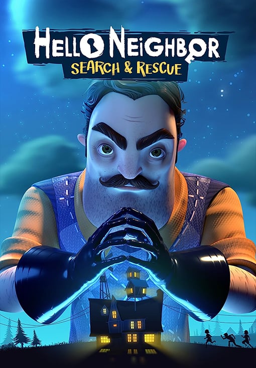 Hello Neighbor VR: Search and Rescue