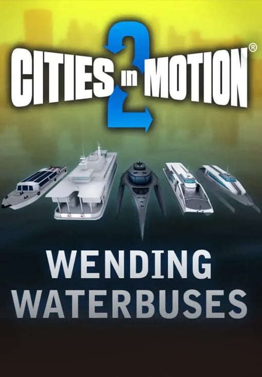 Cities in Motion 2: Wending Waterbuses