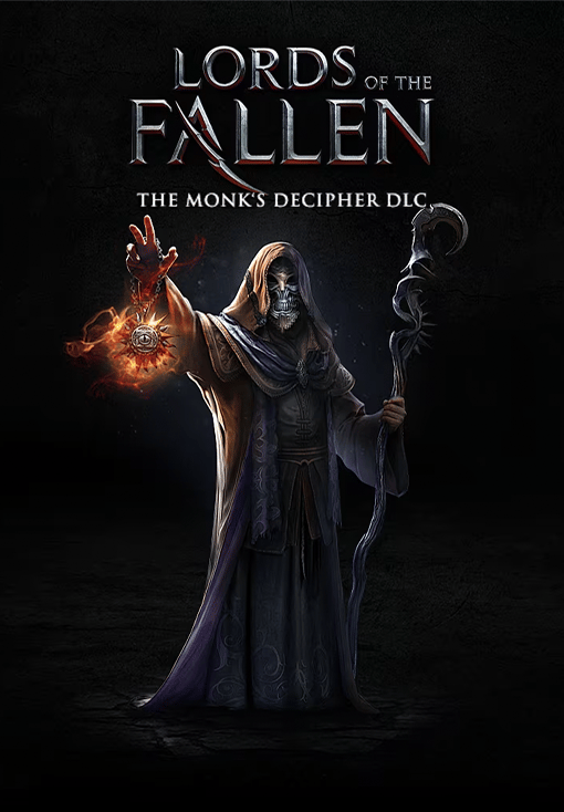 Lords of the Fallen - Monk Decipher