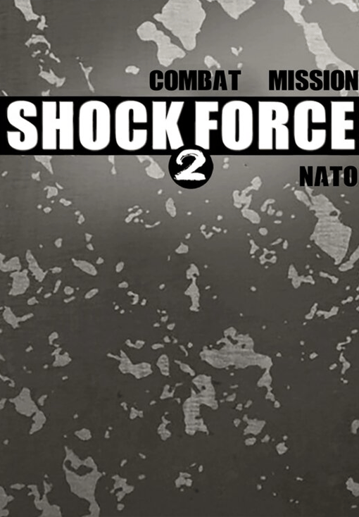 Combat Mission Shock Force 2 - NATO Forces