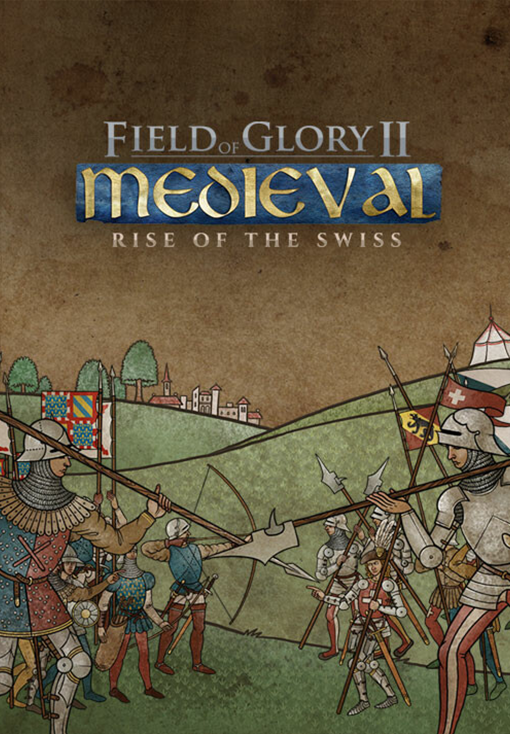 Field of Glory II: Medieval - Rise of the Swiss