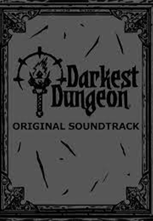 Darkest Dungeon Soundtrack