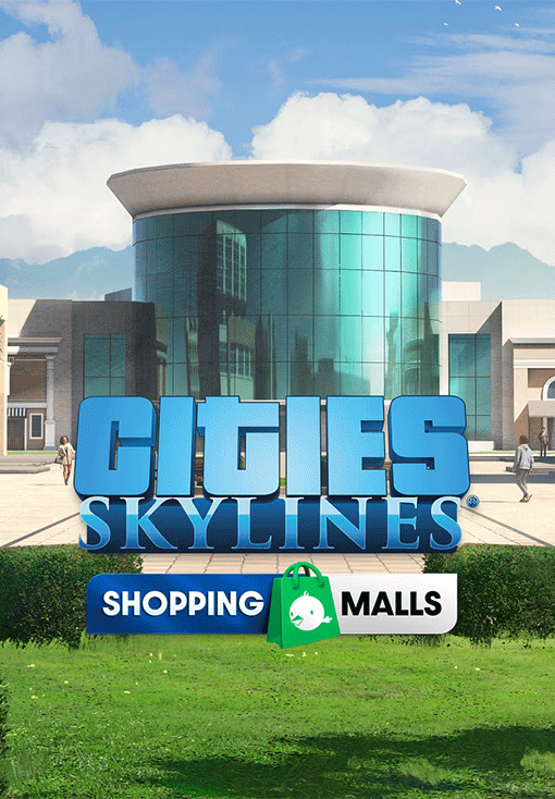 Cities: Skylines - Content Creator Pack: Shopping Malls - PC Game Key (UK)