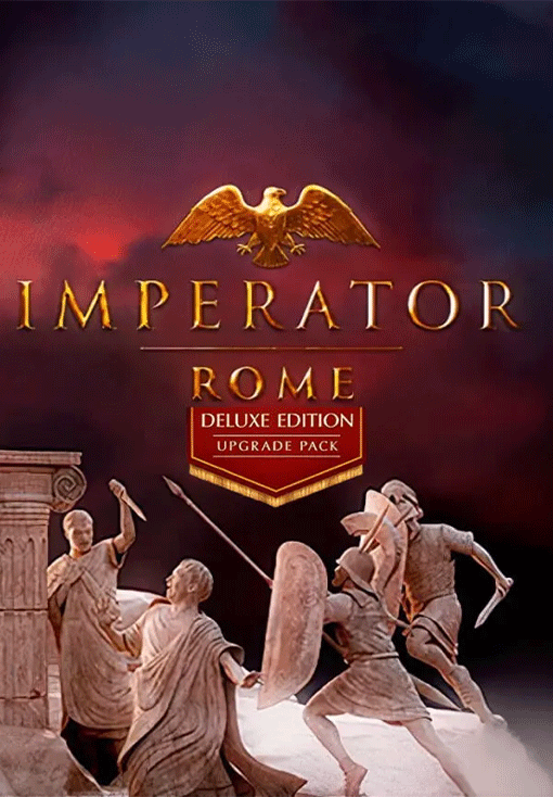 Imperator: Rome - Deluxe Upgrade Pack (DLC)