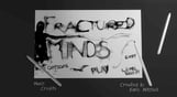 Fractured Minds