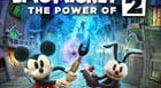 Disney Epic Mickey 2 : The Power of Two