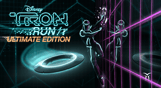TRON RUN/r - Ultimate Edition