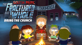 South Park : The Fractured But Whole – Bring The Crunch