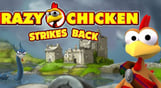 Crazy Chicken Strikes Back