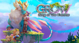 Grow: Song of the Evertree
