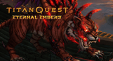 Titan Quest: Eternal Embers