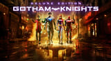 Gotham Knights: Deluxe