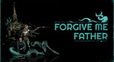 Forgive Me Father