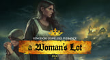 Kingdom Come Deliverance - A Woman's Lot