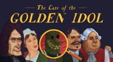 The Case of the Golden Idol