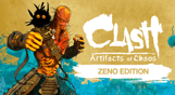 Clash: Artifacts of Chaos - Zeno Edition
