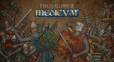 Field of Glory II: Medieval