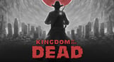 KINGDOM of the DEAD