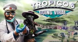Tropico 6 - Going Viral