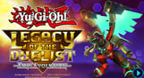 Yu-Gi-Oh! Legacy of the Duelist : Link Evolution