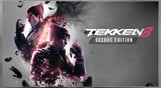 TEKKEN 8 -  Deluxe Edition