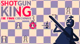 Shotgun King: The Final Checkmate