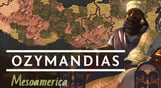 Ozymandias - Mesoamerica