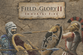 Field of Glory II: Immortal Fire