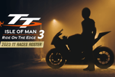 TT Isle of Man 3 - 2023 TT Races Roster