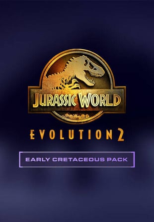 Jurassic World Evolution 2: Early Cretaceous Pack