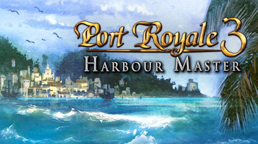 Port Royale 3: Harbour Master
