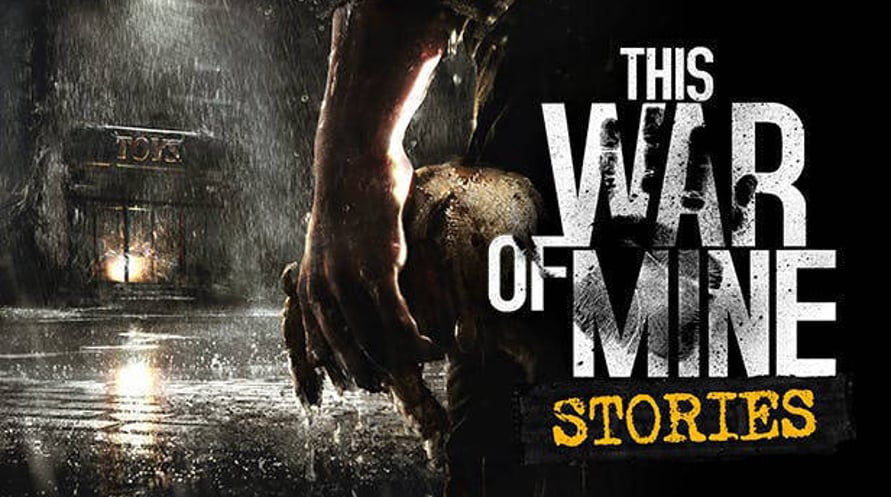 This War of Mine: Stories - Season Pass