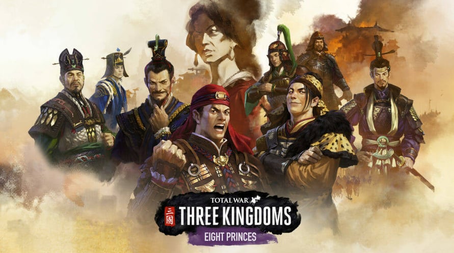 Total War: THREE KINGDOMS - Eight Princes