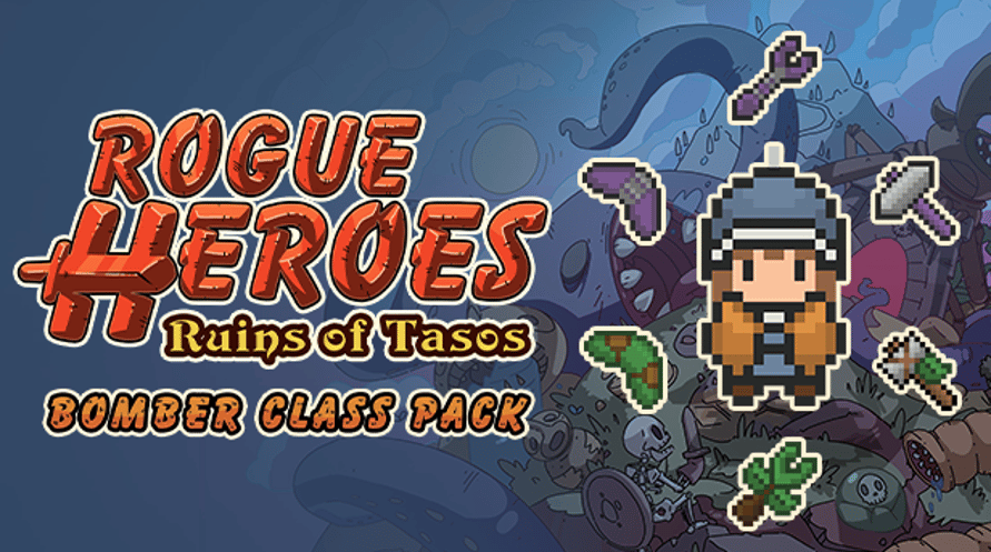 Rogue Heroes: Ruins of Tasos Bomber Class Pack