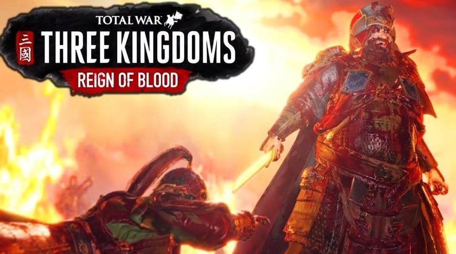 Total War: Three Kingdoms – Reign of Blood