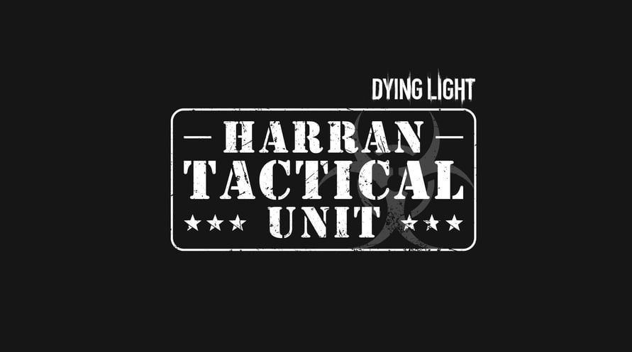 Dying Light - Harran Tactical Unit Bundle