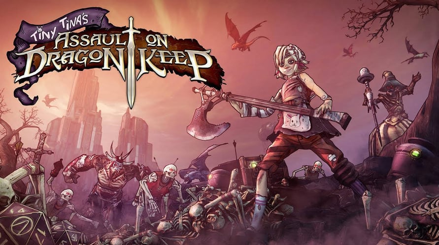 Borderlands 2: Tiny Tina’s Assault on Dragon Keep