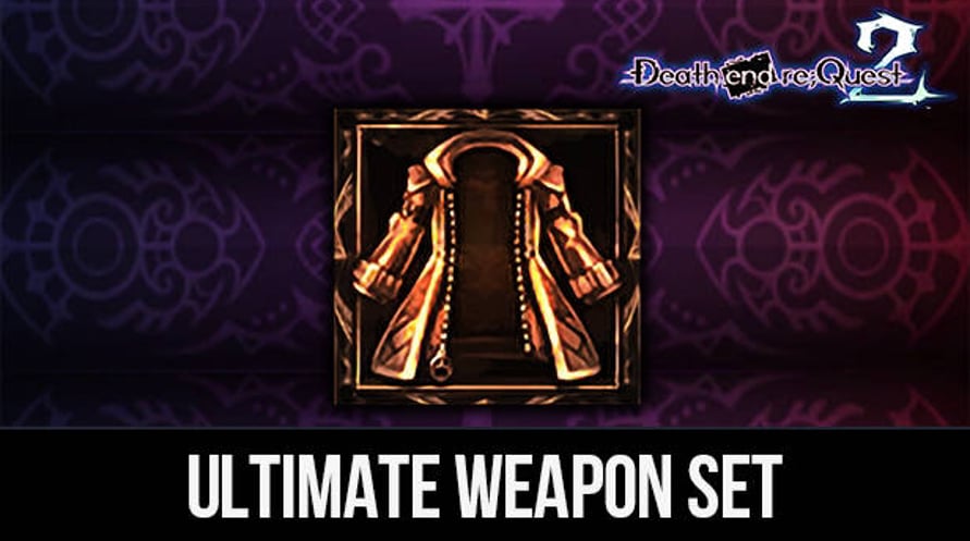Death end re;Quest 2 - Ultimate Weapon Set